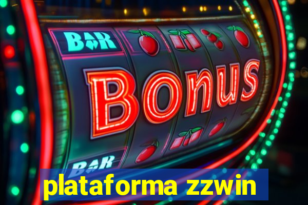 plataforma zzwin