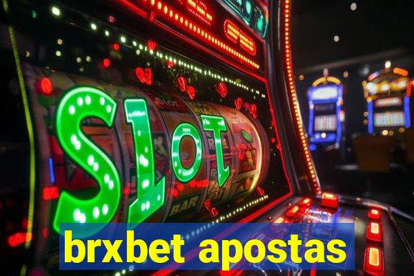 brxbet apostas