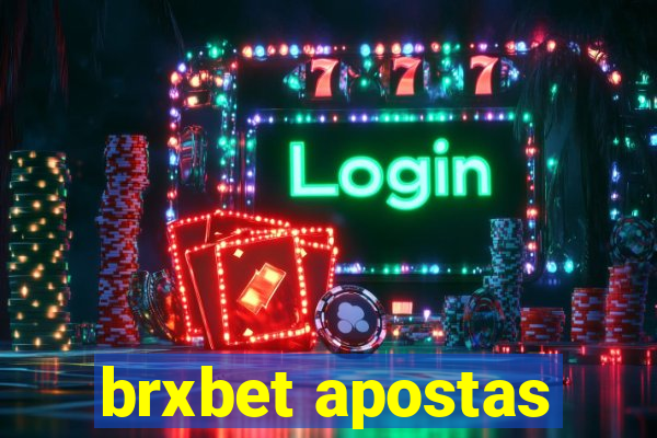 brxbet apostas