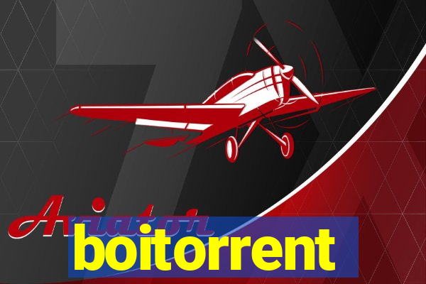 boitorrent