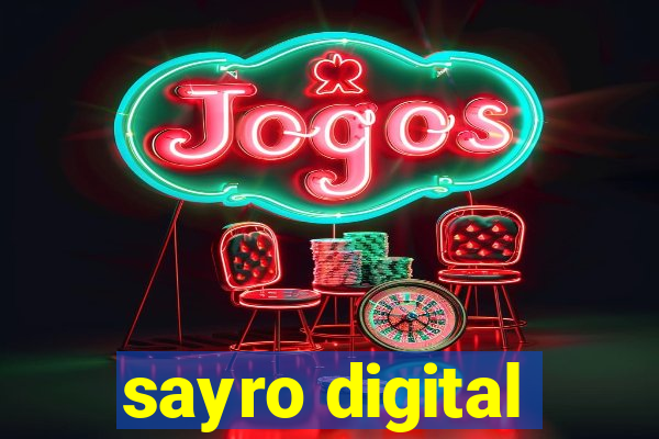 sayro digital