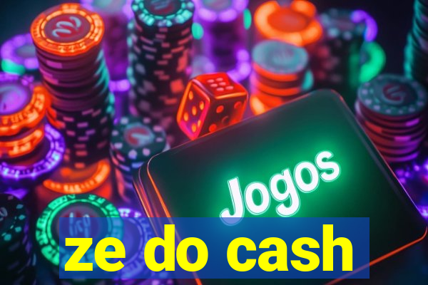 ze do cash