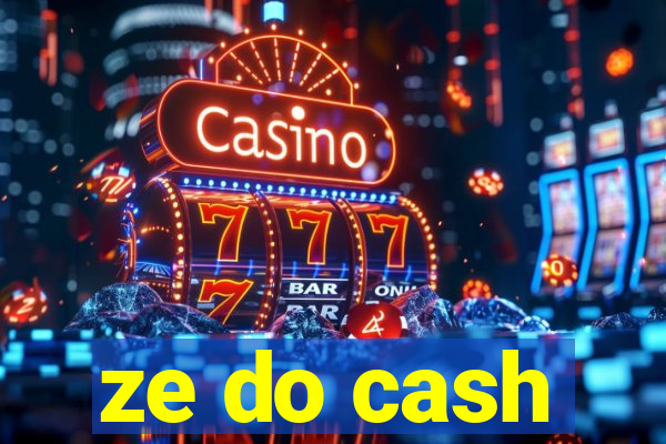 ze do cash