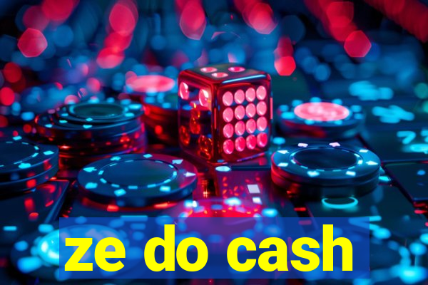 ze do cash