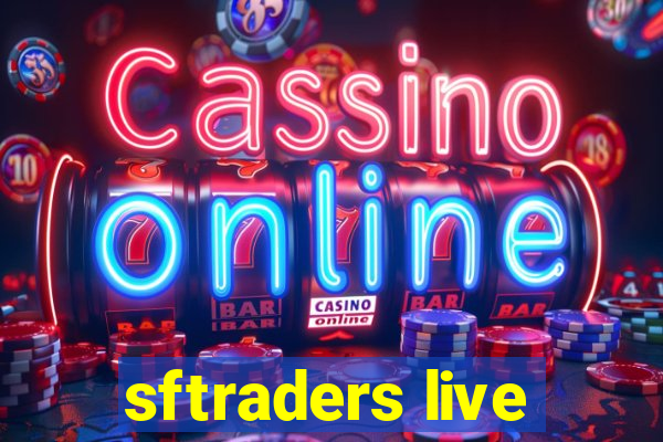 sftraders live