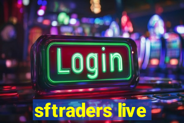 sftraders live