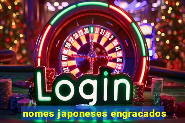 nomes japoneses engracados