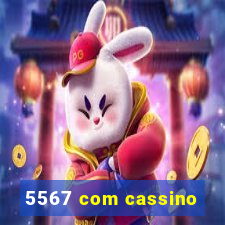 5567 com cassino