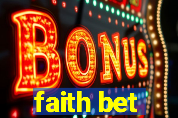 faith bet