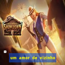 um amor de vizinho karen santos pdf