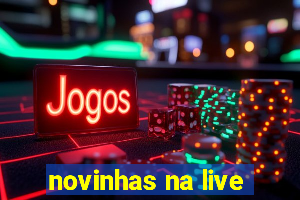 novinhas na live