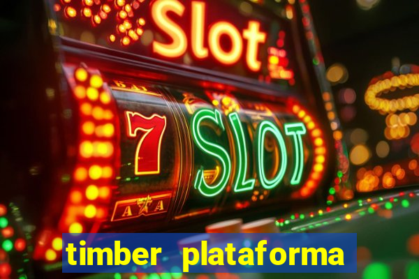 timber plataforma de jogos