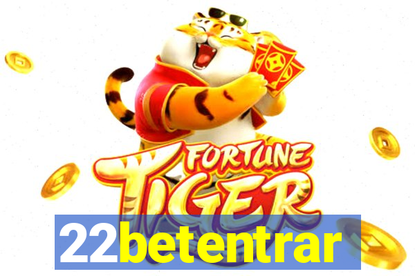 22betentrar