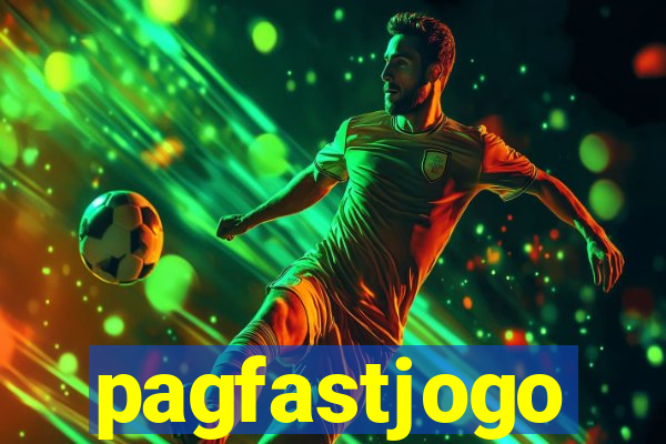 pagfastjogo