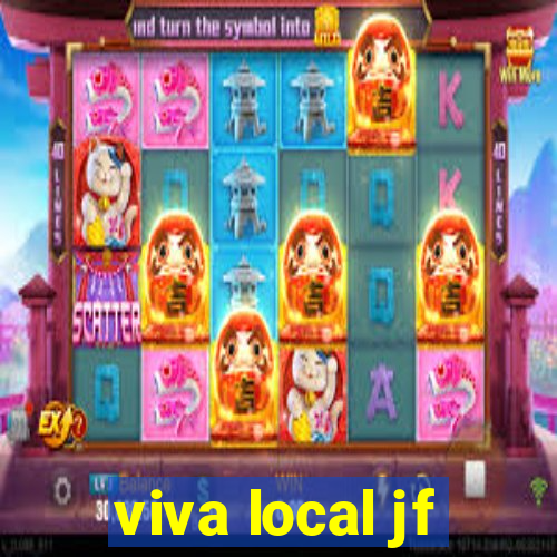 viva local jf