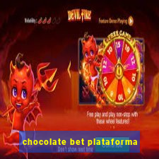 chocolate bet plataforma