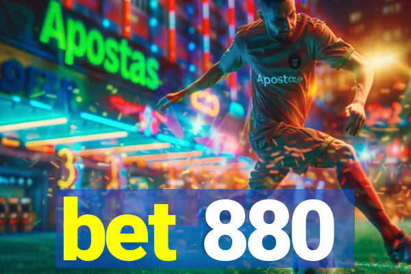 bet 880