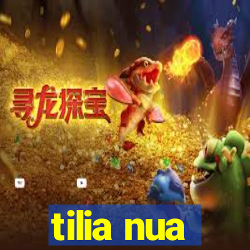 tilia nua