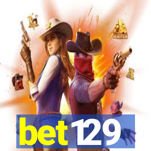 bet129