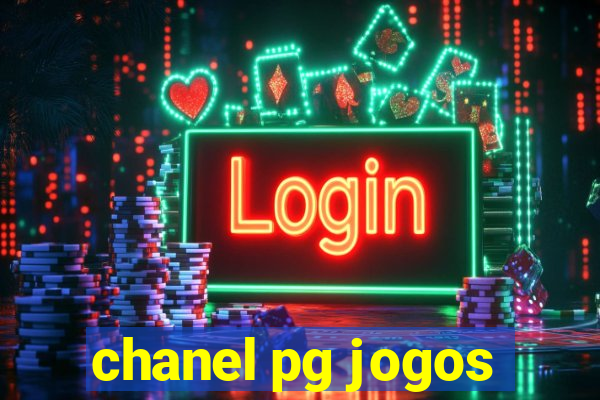 chanel pg jogos