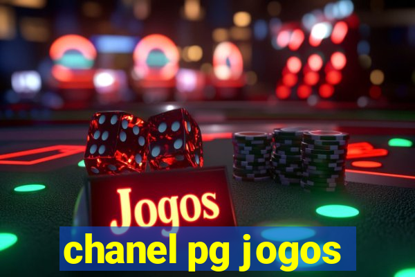 chanel pg jogos