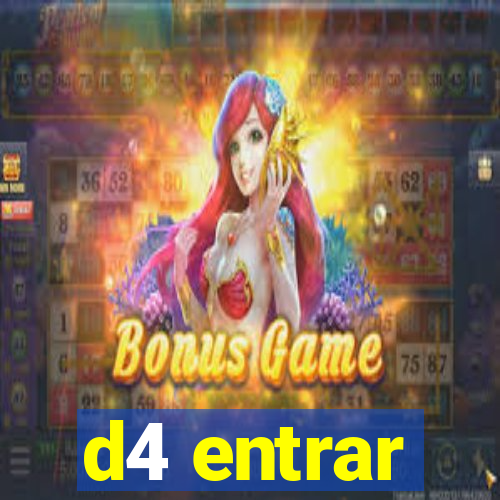 d4 entrar