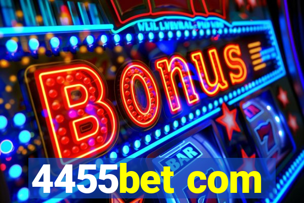 4455bet com