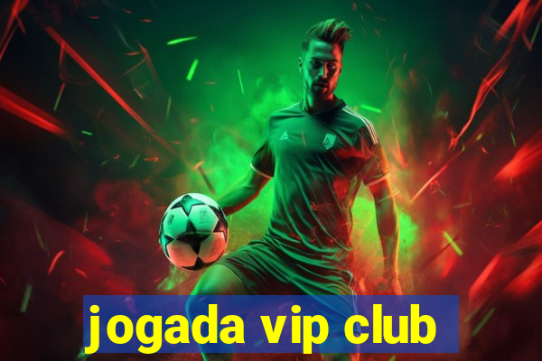 jogada vip club