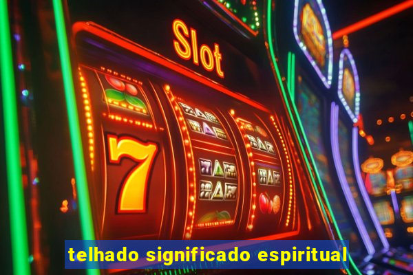 telhado significado espiritual