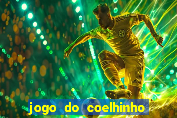 jogo do coelhinho de ganhar dinheiro