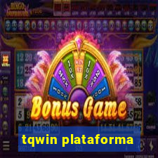 tqwin plataforma