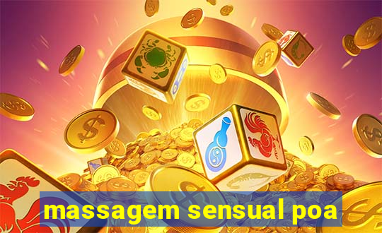 massagem sensual poa