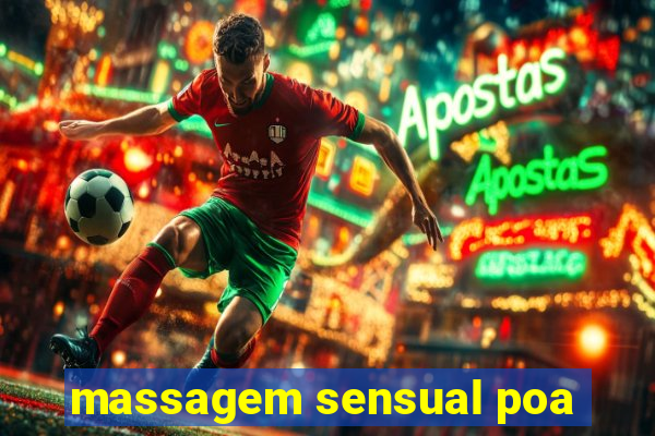 massagem sensual poa