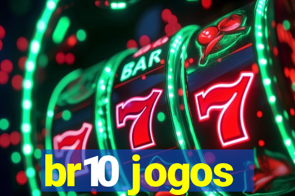 br10 jogos