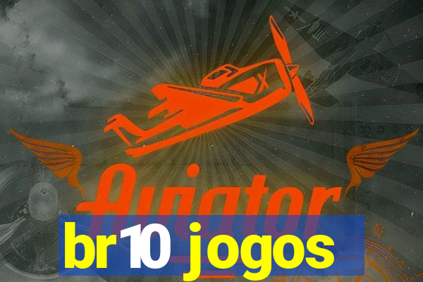 br10 jogos