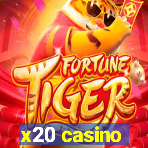 x20 casino