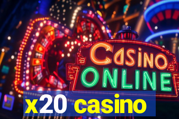 x20 casino