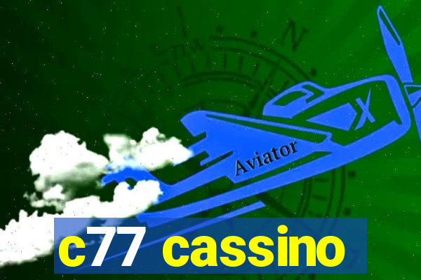 c77 cassino