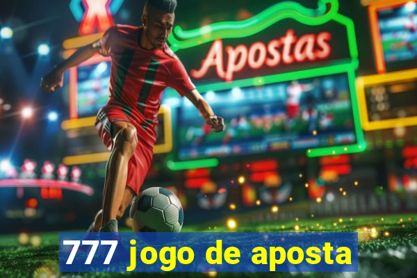 777 jogo de aposta