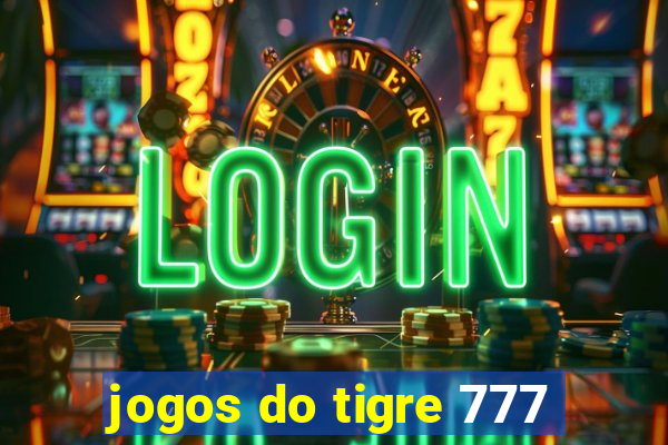 jogos do tigre 777