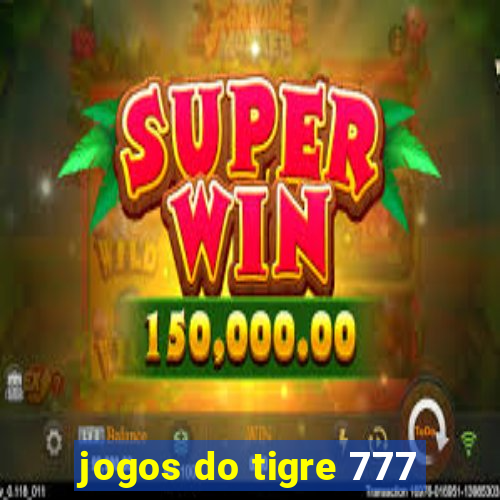 jogos do tigre 777