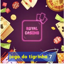 jogo do tigrinho 7