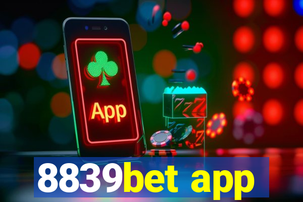 8839bet app