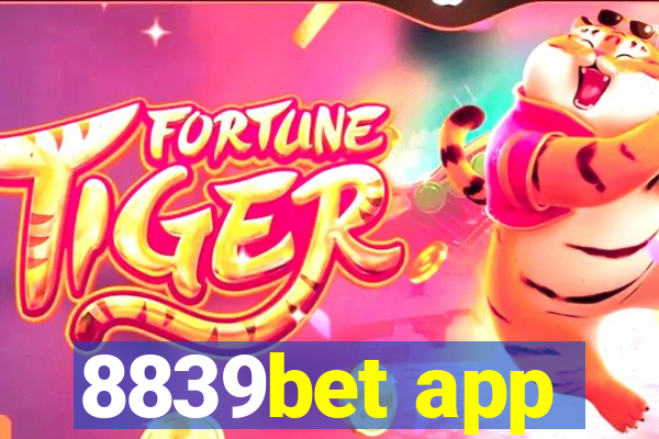 8839bet app