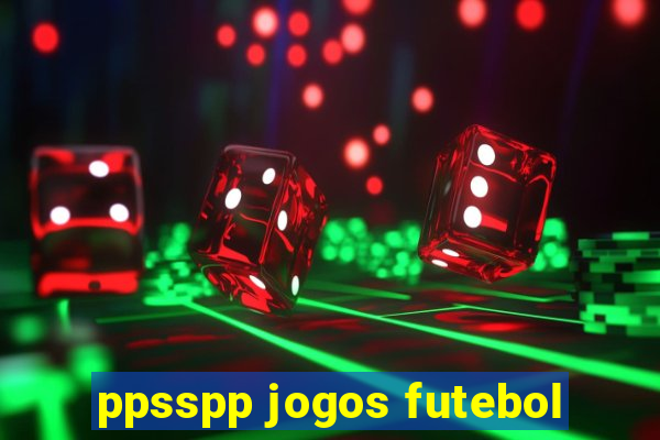 ppsspp jogos futebol