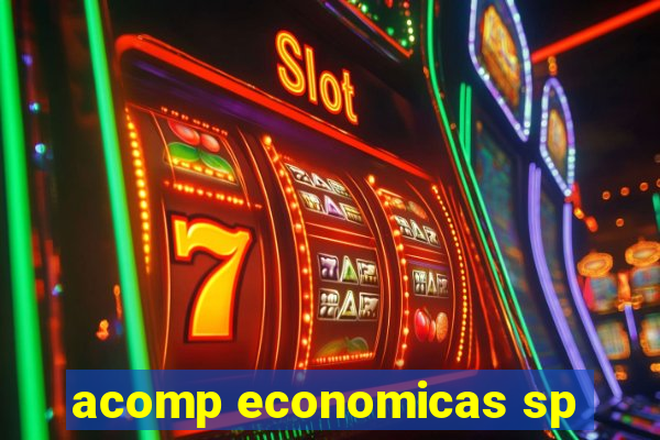 acomp economicas sp