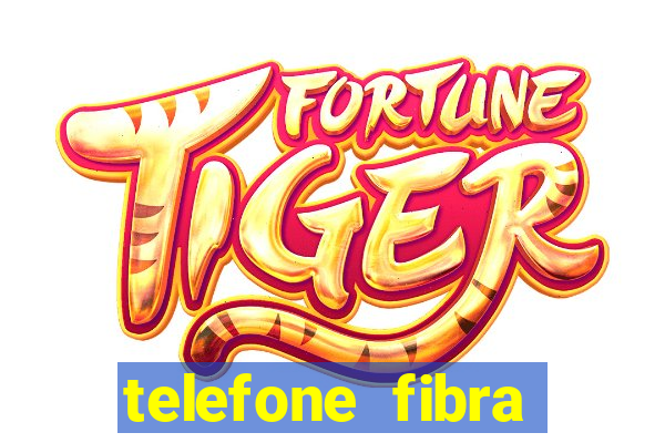 telefone fibra minas congonhas