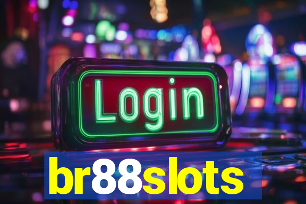 br88slots