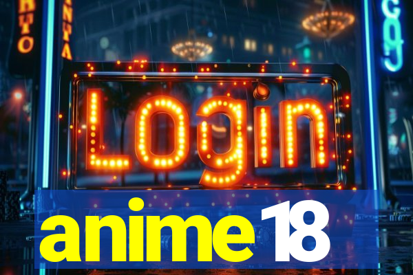 anime18