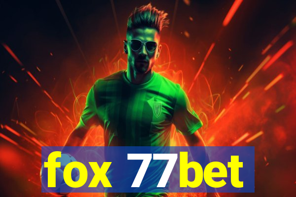 fox 77bet